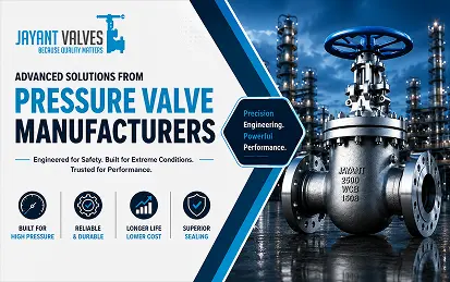Pressure Valve Manufacturer